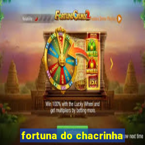 fortuna do chacrinha